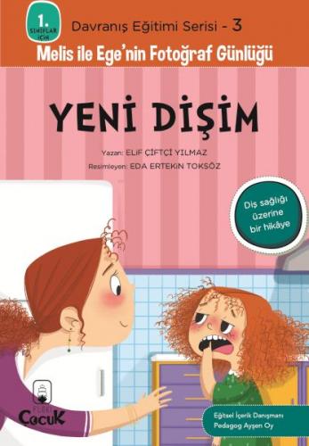 Yeni Dişim - 1. Sınıflar İçin Davranış Eğitimi Serisi 3