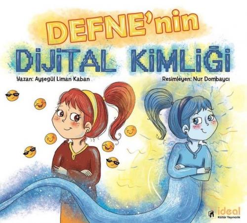 Defne'nin Dijital Kimliği