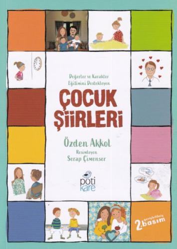 Değerler ve Karakter Eğitimini Destekleyen Çocuk Şiirleri