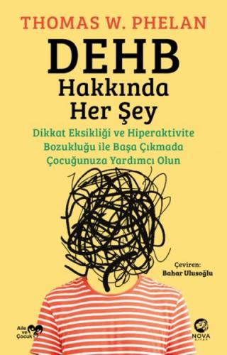 DEHB Hakkında Her Şey