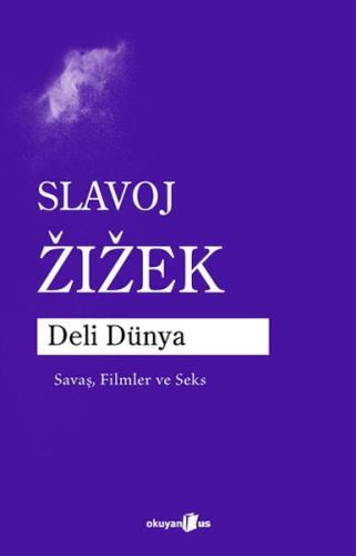 Deli Dünya Savaş, Filmler ve Seks