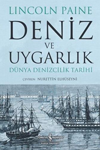 Deniz ve Uygarlık - Dünya Denizcilik Tarihi