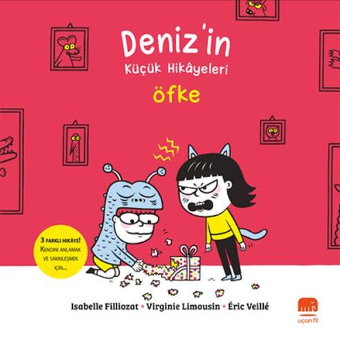 Deniz'in Küçük Hikâyeleri: Öfke