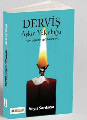 Derviş - Aşkın Yolculuğu