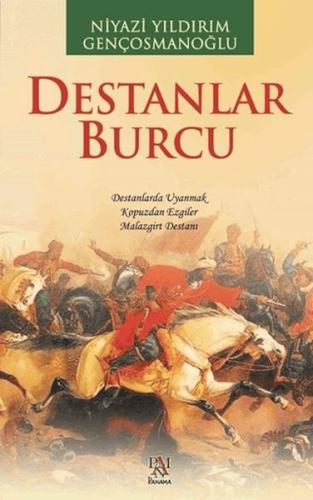 Destanlar Burcu