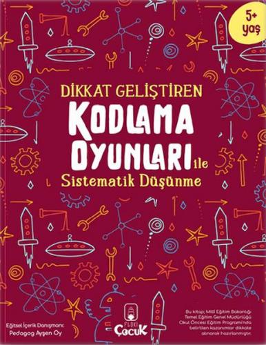 Dikkat Geliştiren Kodlama Oyunları ile Sistematik Düşünme