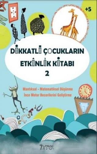 Dikkatli Çocukların Etkinlik Kitabı-2