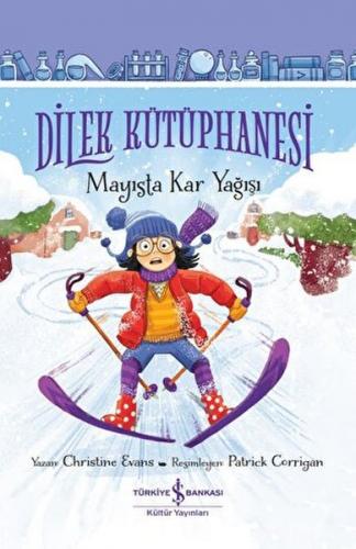 Dilek Kütüphanesi - Mayısta Kar Yağışı