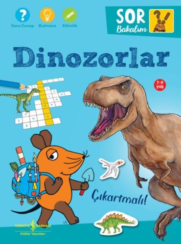 Dinozorlar – Sor Bakalım – Çıkartmalı!