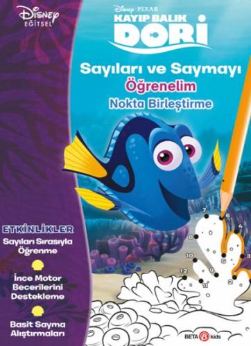 Disney Kayıp Balık Dori Sayıları ve Saymayı Öğrenelim Nokta Birleştirm