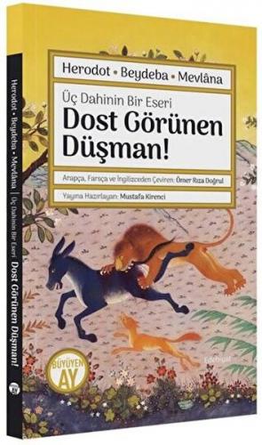 Dost Görünen Düşman! Üç Dahinin Bir Eseri