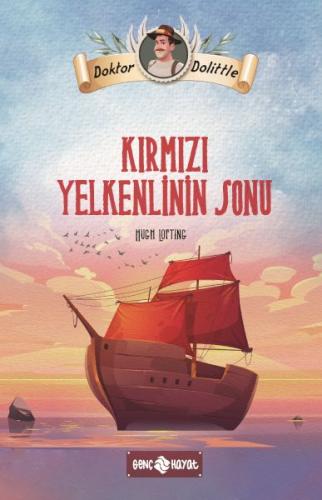 Dr. Dolittle Kırmızı Yelkenlinin Sonu