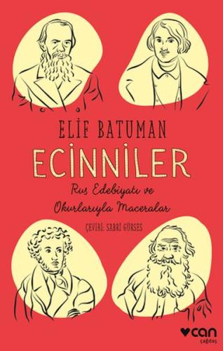 Ecinniler: Rus Edebiyatı ve Okurlarıyla Maceralar