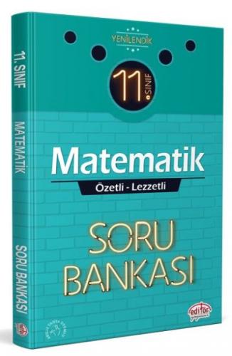 Editör 11. Sınıf Matematik Özetli Lezzetli Soru Bankası