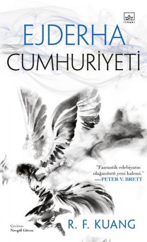 Ejderha Cumhuriyeti - Haşhaş Savaşı Üçlemesi 2