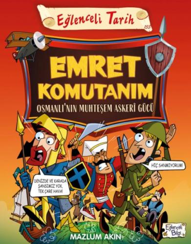 Emret Komutanım & Osmanlı'nın Muhteşem Askeri Gücü