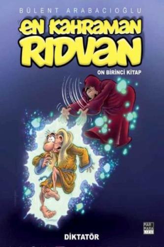 En Kahraman Rıdvan On Birinci Kitap - Diktatör