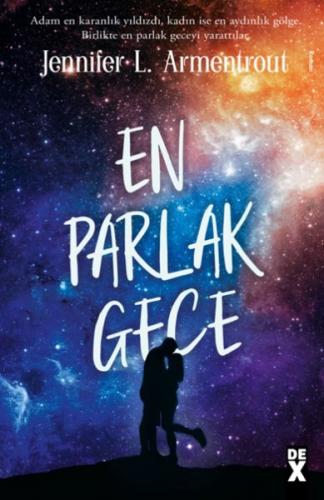 En Parlak Gece Köken 3