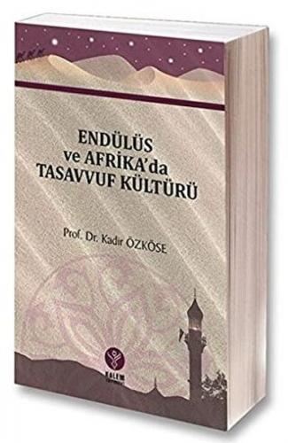 Endülüs ve Afrika'da Tasavvuf Kültürü