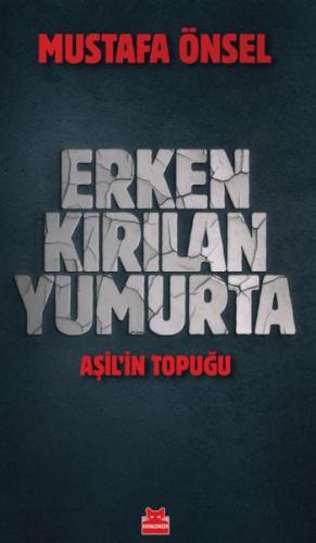 Erken Kırılan Yumurta