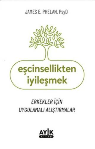 Eşcinsellikten İyileşmek