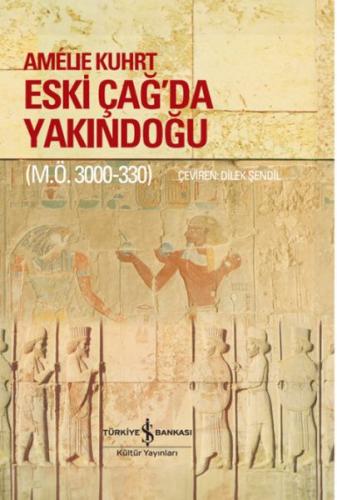 Eski Çağ'Da Yakındoğu (M.Ö. 3000-330) – Ciltli