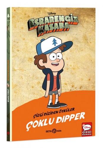 Esrarengiz Kasaba Çizgi Diziden Öyküler - Çoklu Dipper