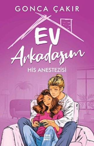 Ev Arkadaşım 2 - His Anestezisi