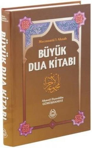 Mecmuatu'l Ahzab Büyük Dua Kitabı (Şamua) (Ciltli)