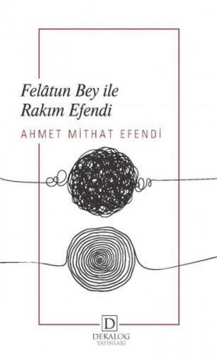 Felatun Bey İle Rakım Efendi