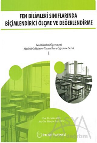 Fen Bilimleri Sınıflarında Biçimlendirici Ölçme ve Değerlendirme