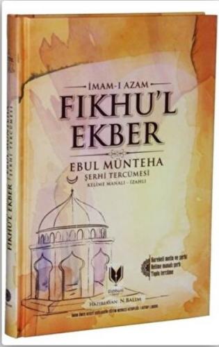 Fıkhu'l Ekber (Ciltli)