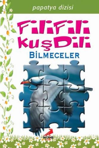 Fili Fili Kuş Dili Bilmeceler