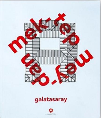 Mektep Meydan Galatasaray (Ciltli)