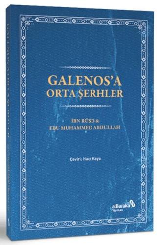 Galenos'a Orta Şerhler