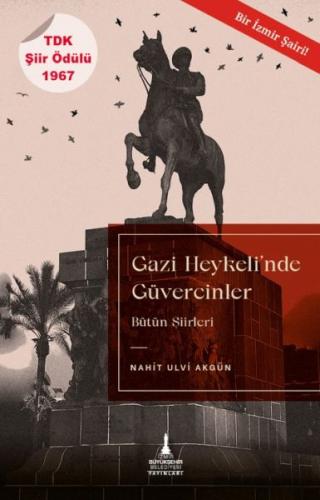 Gazi Heykeli'nde Güvercinler