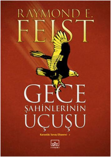 Gece Şahinlerinin Uçuşu / Karanlık Savaş Efsanesi 1