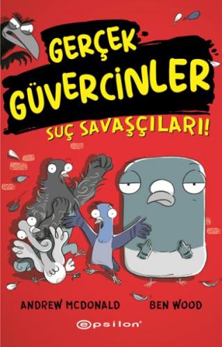 Gerçek Güvercinler 1- Suç Savaşçıları!