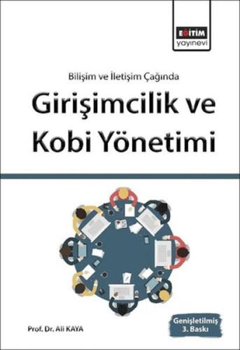 Bilişim ve İletişim Işığında Girişimcilik ve Kobi Yönetimi