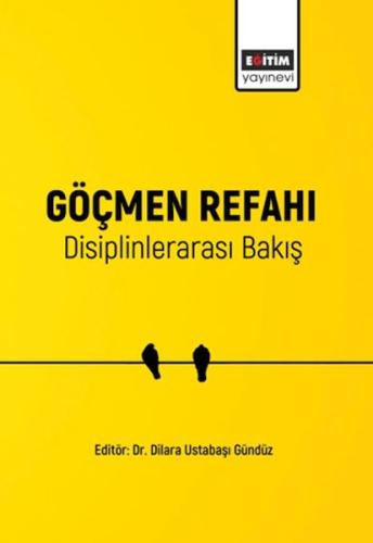 Göçmen Refahı Disiplinlerarası Bakış