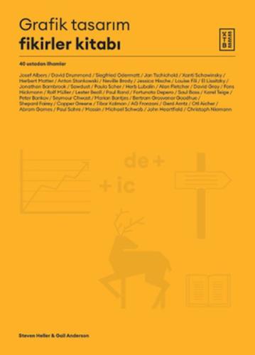 Grafik Tasarım Fikirler Kitabı - 40 Ustadan İlhamlar