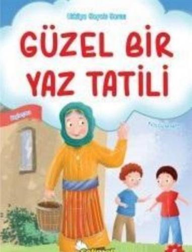 Güzel Bir Yaz Tatili