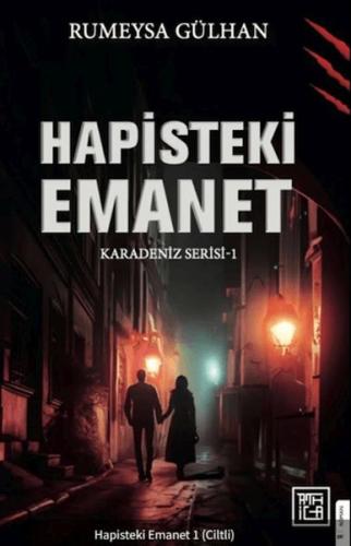 Hapisteki Emanet 1 (Ciltli)