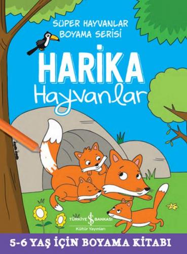 Harika Hayvanlar - Süper Hayvanlar Boyama Serisi