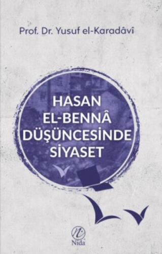 Hasan el-Benna Düşüncesinde Siyaset