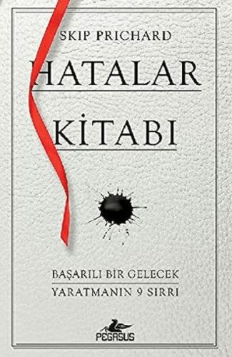 Hatalar Kitabi Başarili Bir Gelecek Yaratmanin 9 Sırrı