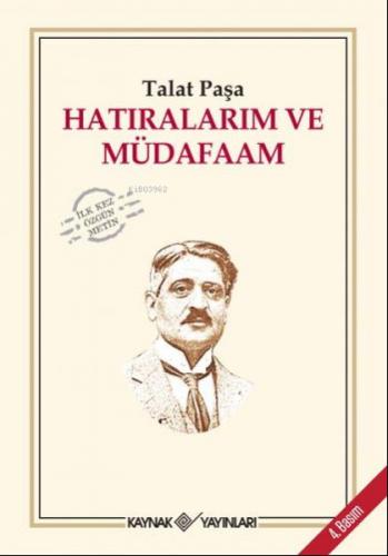 Hatıralarım ve Müdafaam