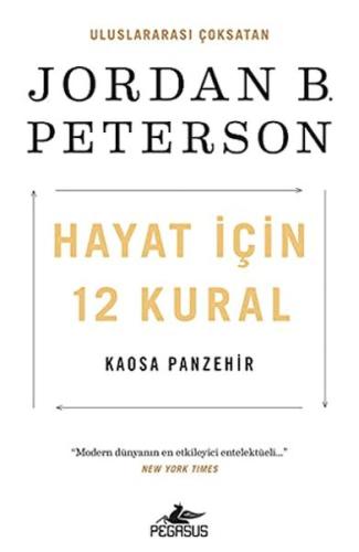 Hayat Için 12 Kural: Kaosa Panzehir