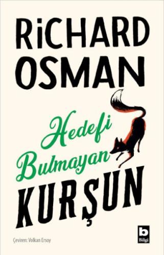 Hedefi Bulmayan Kurşun (Perşembe Günü Cinayet Kulübü #3)