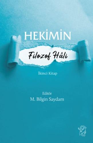 Hekimin Filozof Hâli-2